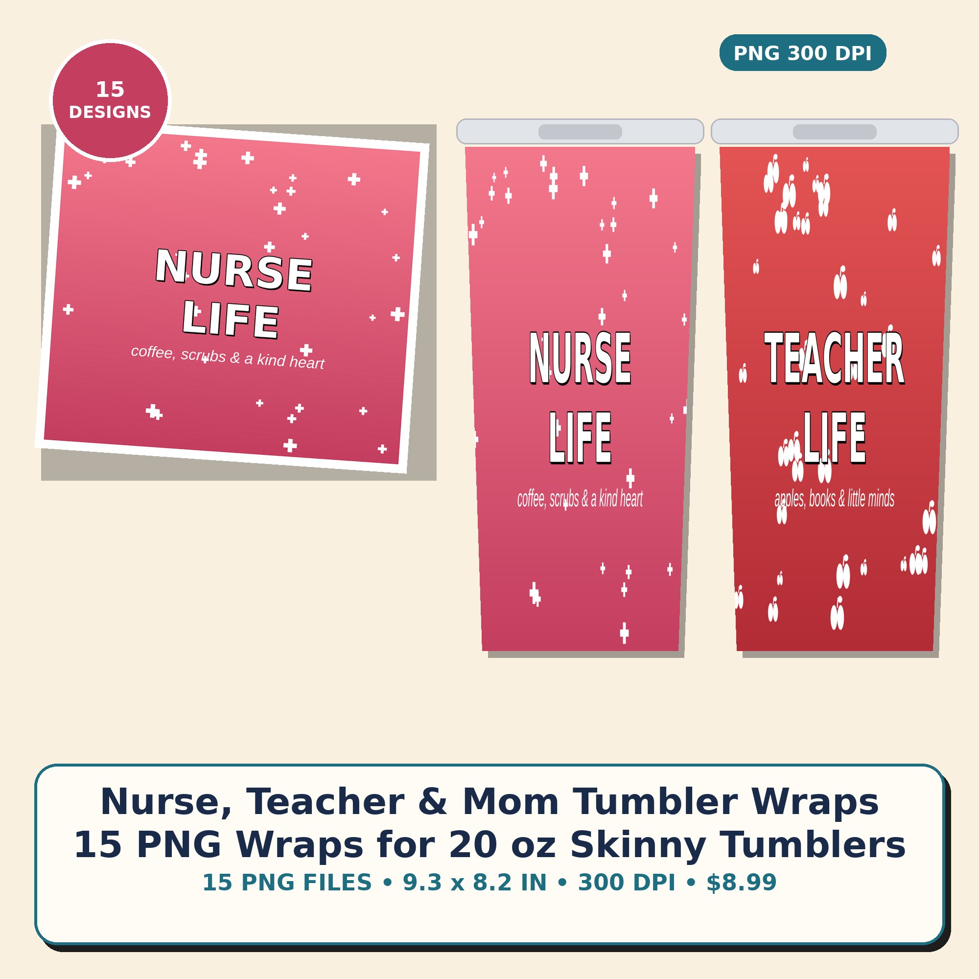 Nurse Teacher Mom Tumbler Wrap Bundle cover
